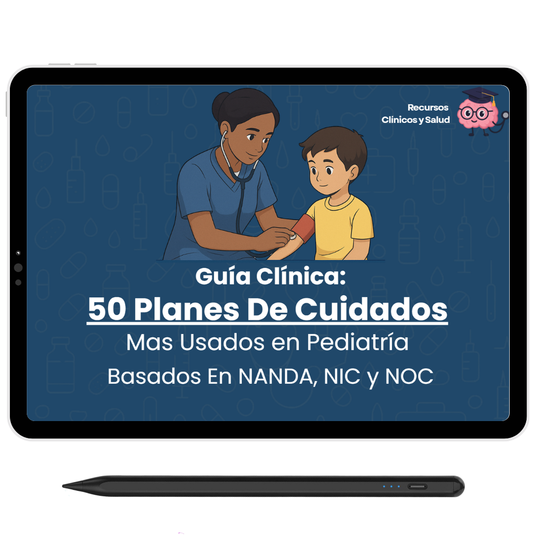 50 Planes De Cuidados Mas Usados En Pediatría (NANDA, NIC y NOC)