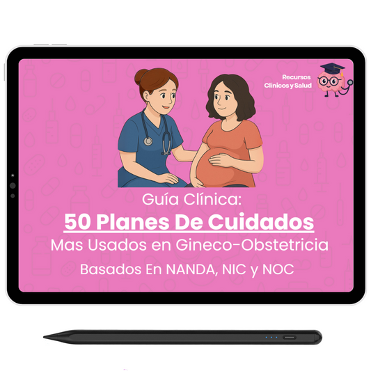 50 Planes De Cuidados Más Usados En Gineco-Obstetricia (NANDA, NIC y NOC)